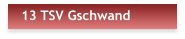 13 TSV Gschwand